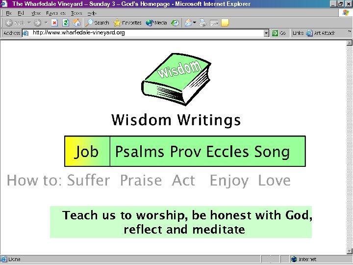 The Wharfedale Vineyard – Sunday 3 – God’s Homepage - Microsoft Internet Explorer http: