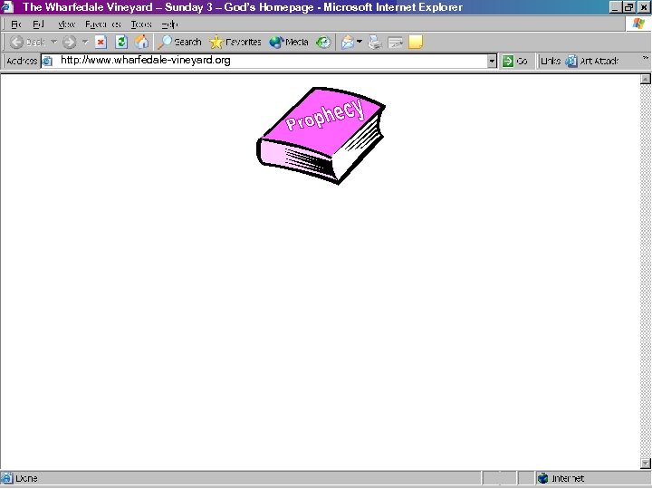 The Wharfedale Vineyard – Sunday 3 – God’s Homepage - Microsoft Internet Explorer http: