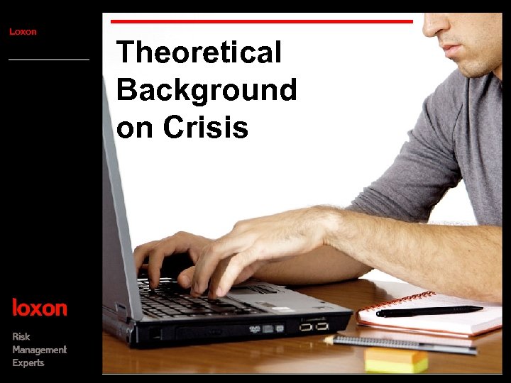 Loxon Theoretical Background on Crisis 