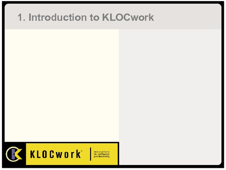 1. Introduction to KLOCwork 