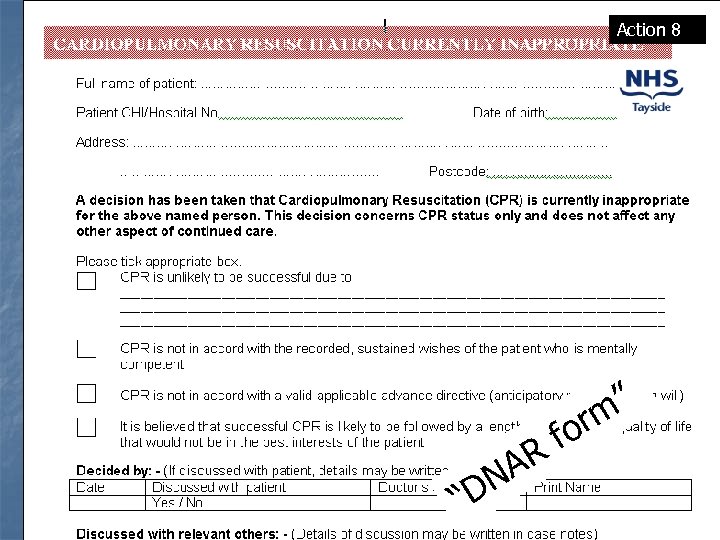 Action 8 “D AR N or f ” m 