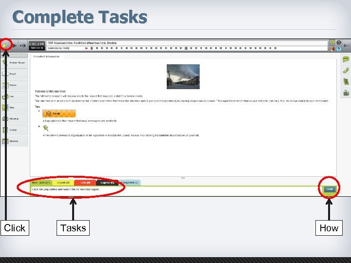 Complete Tasks Click Tasks How 