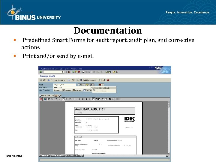 Documentation Predefined Smart Forms for audit report, audit plan, and corrective actions § Print