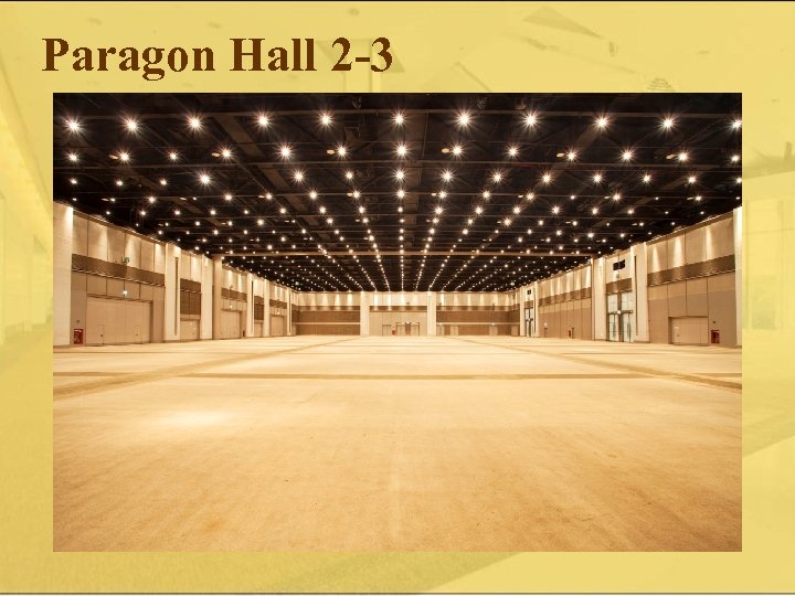 Paragon Hall 2 -3 