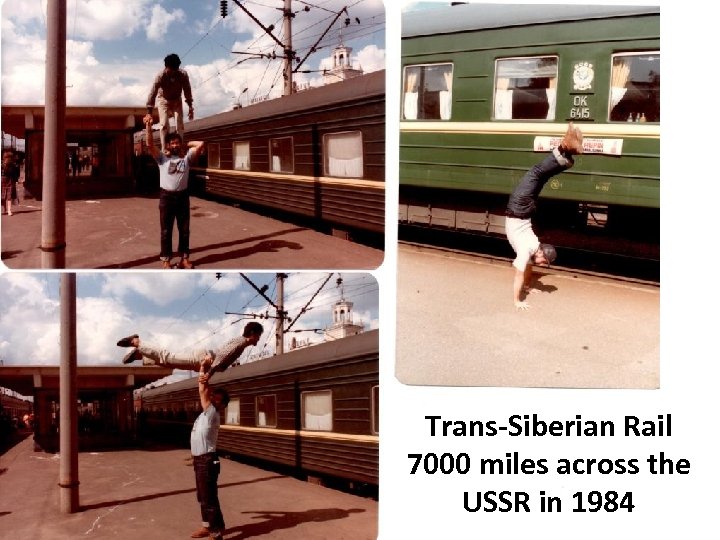 Trans-Siberian Rail 7000 miles across the USSR in 1984 