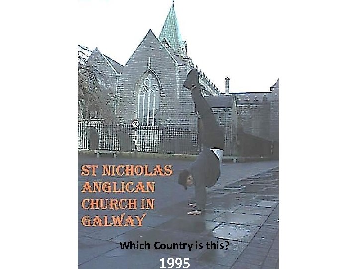 Which Country is this? 1995 