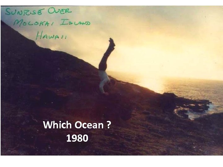 Which Ocean ? 1980 