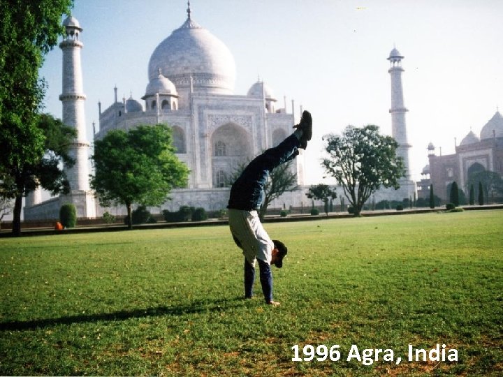 1996 Agra, India 