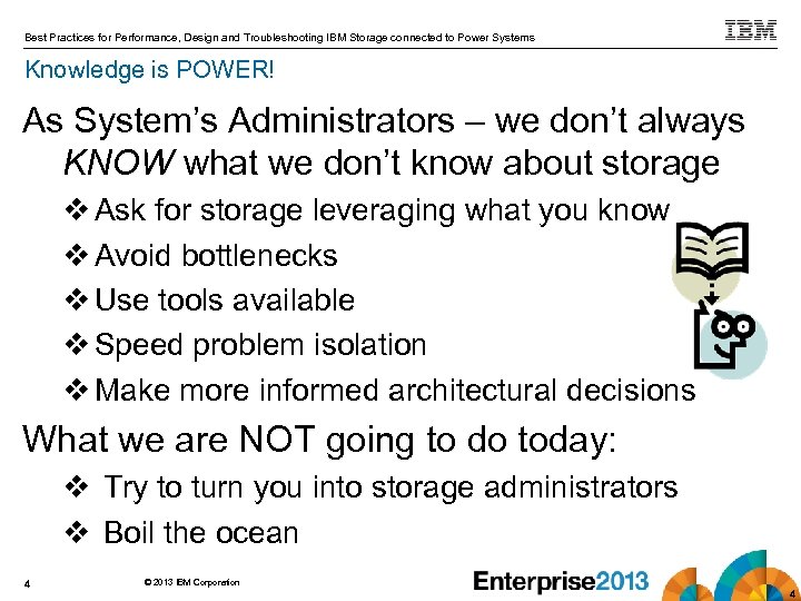Best Practices for Performance, Design and Troubleshooting IBM Storage connected to Power Systems Knowledge