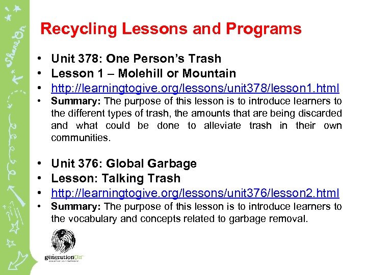 Recycling Lessons and Programs • Unit 378: One Person’s Trash • Lesson 1 –