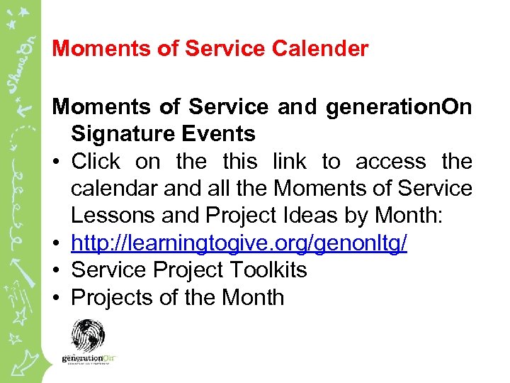 Moments of Service Calender Moments of Service and generation. On Signature Events • Click