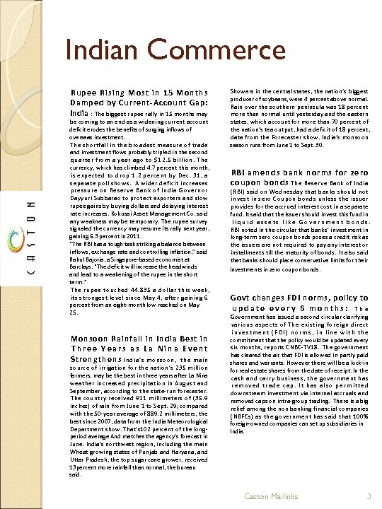 Indian Commerce Rupee Rising Most in 15 Months Damped by Current-Account Gap: India :