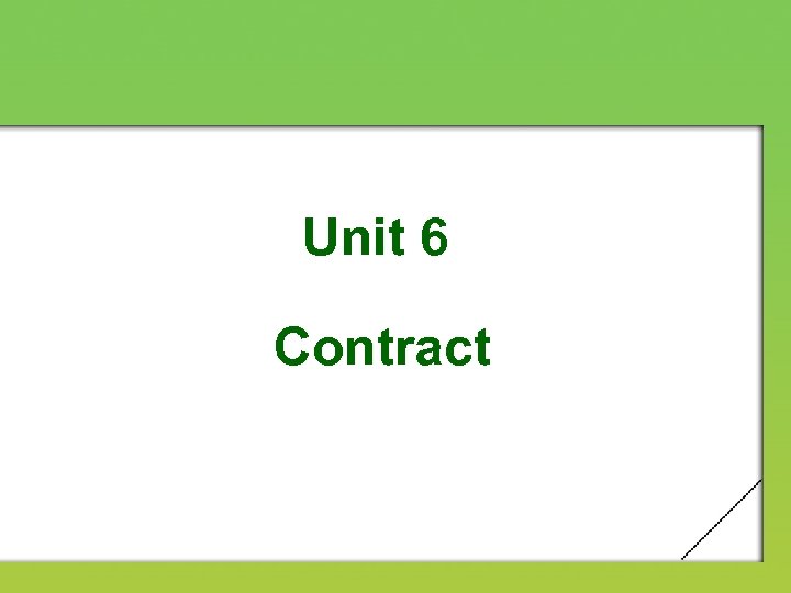 Unit 6 Contract 