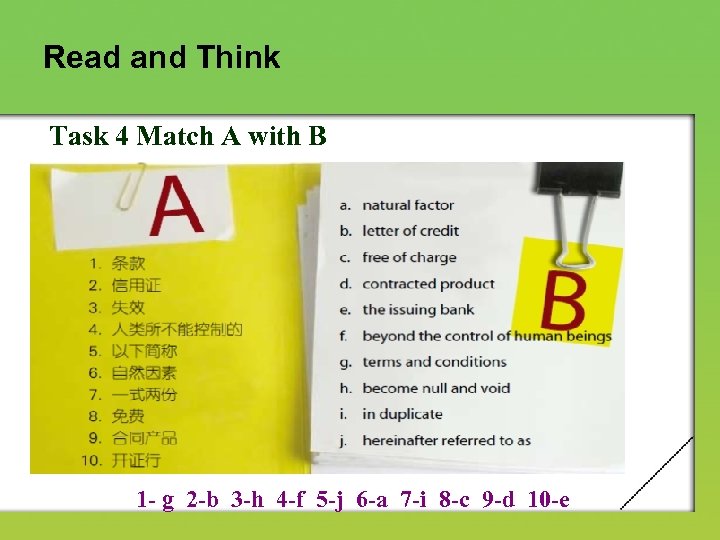 Read and Think Task 4 Match A with B 1 - g 2 -b
