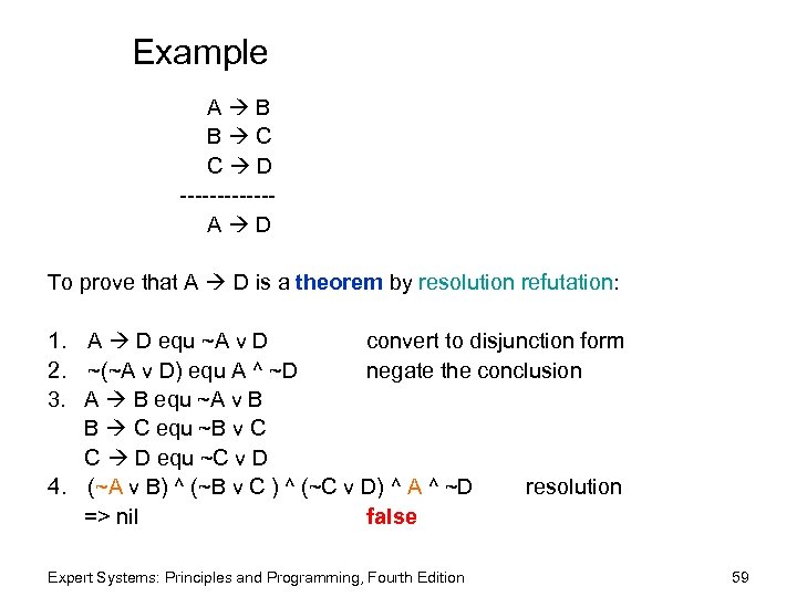 Example A B B C C D ------A D To prove that A D