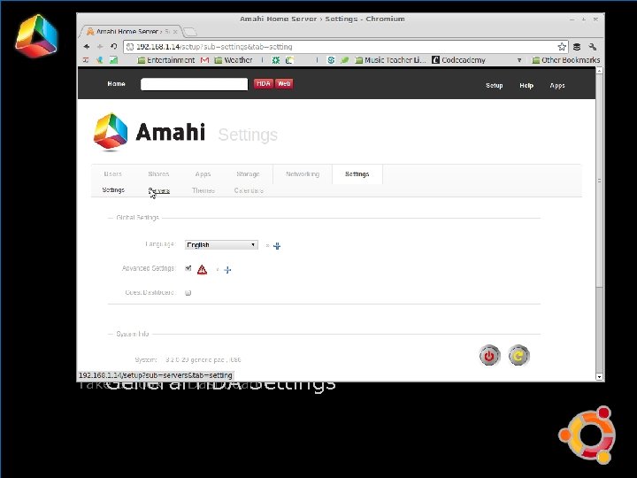 Installation Take a Look → Dashboard General HDA Settings 