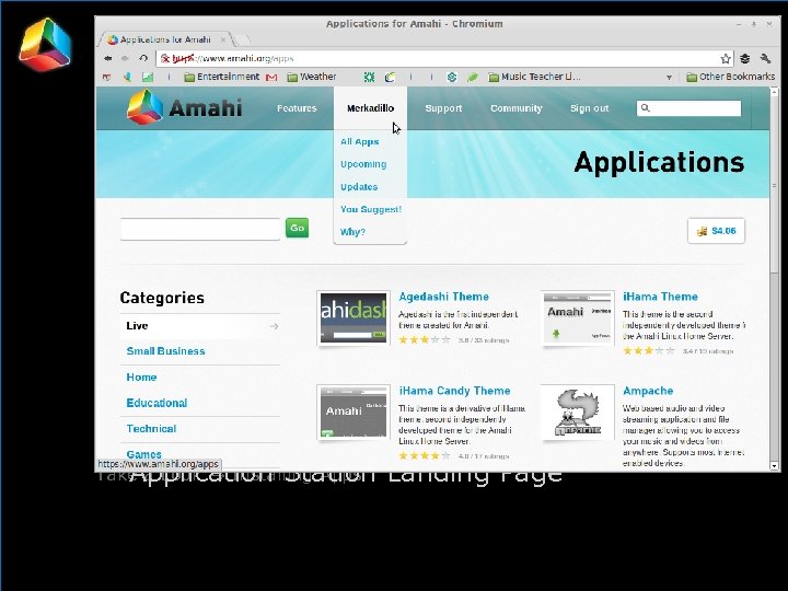 Installation Take a Look → Installing Apps Application Station Landing Page 