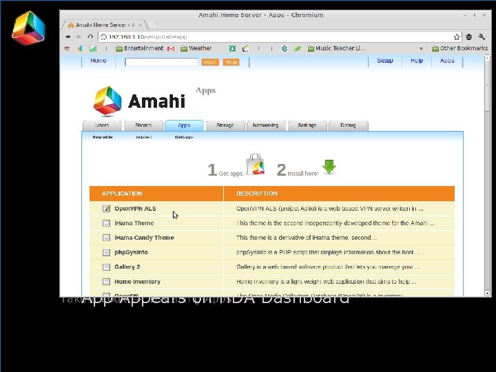 Installation Take a Look → Installing Apps Appears on HDA Dashboard 