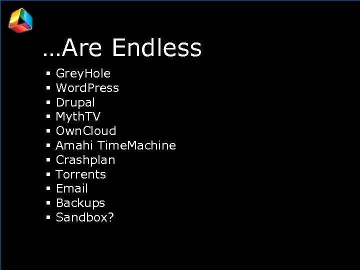 …Are Endless Grey. Hole Word. Press Drupal Myth. TV Own. Cloud Amahi Time. Machine