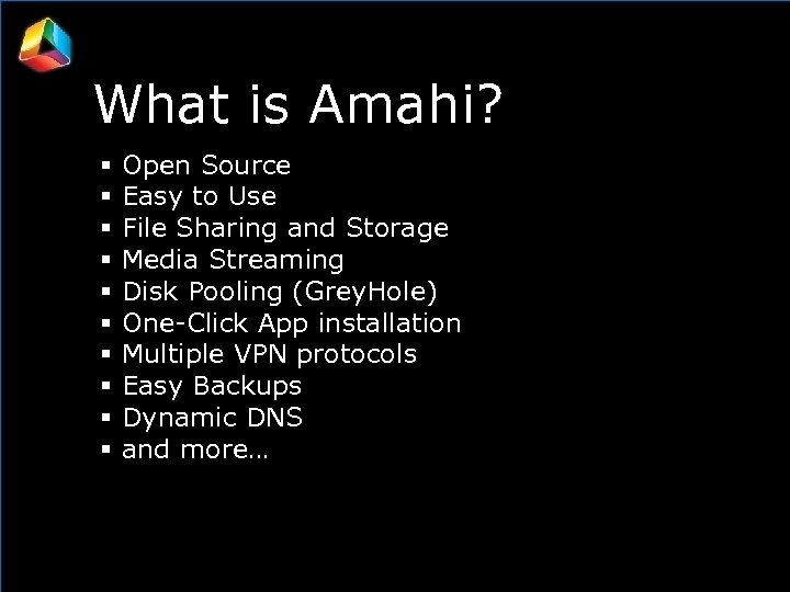 What is Amahi? Open Source Easy to Use File Sharing and Storage Media Streaming
