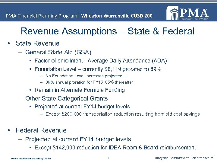 PMA Financial Planning Program| Wheaton Warrenville CUSD 200 Revenue Assumptions – State & Federal