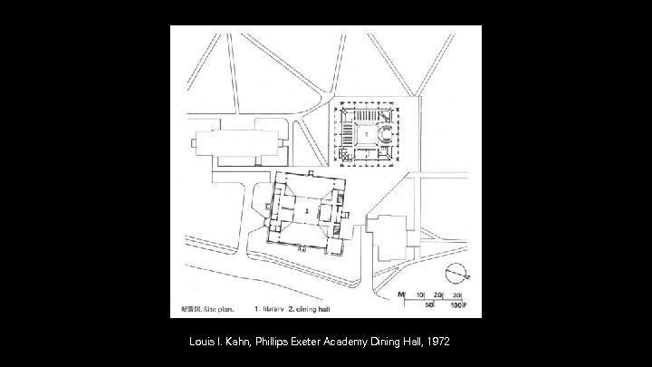 Louis I. Kahn, Phillips Exeter Academy Dining Hall, 1972 