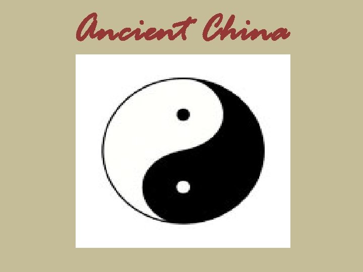 Ancient China 