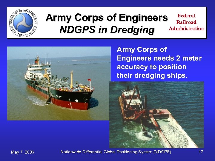 Federal Army Corps of Engineers Railroad NDGPS in Dredging Administration Army Corps of Engineers