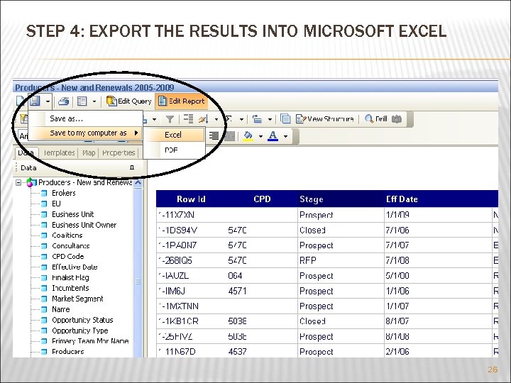STEP 4: EXPORT THE RESULTS INTO MICROSOFT EXCEL 26 
