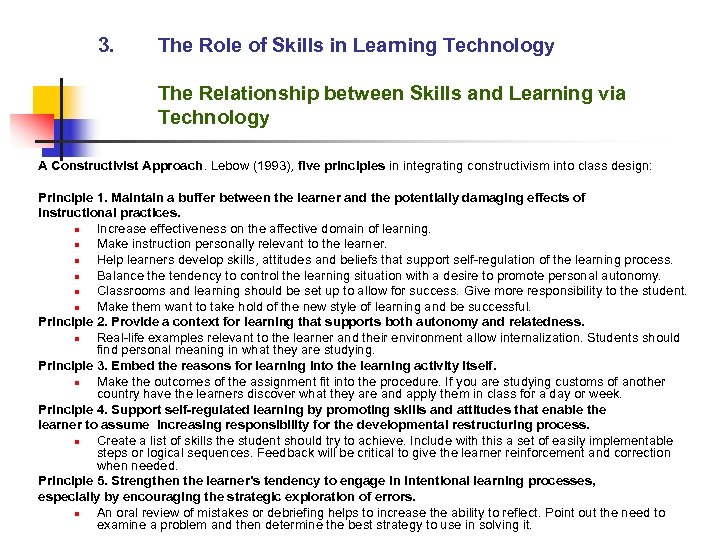 3. The Role of Skills in Learning Technology The Relationship between Skills and Learning