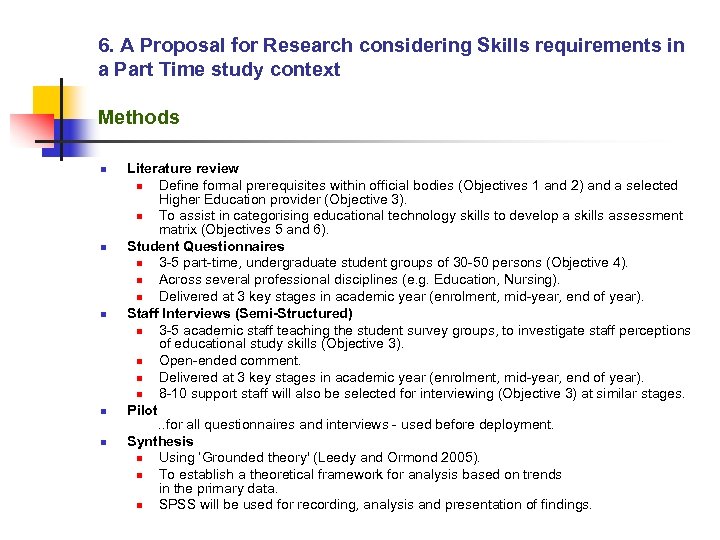 6. A Proposal for Research considering Skills requirements in a Part Time study context