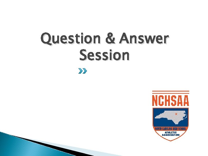 Question & Answer Session 