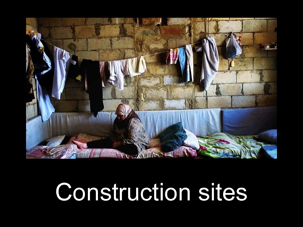Construction sites 