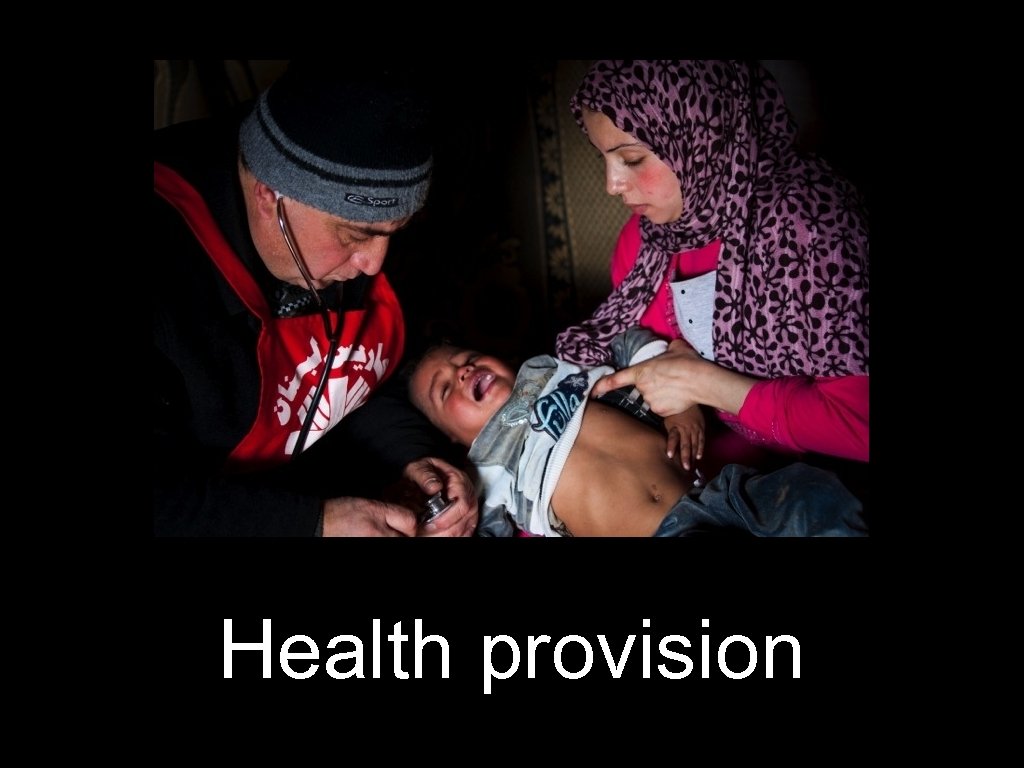 Health provision 