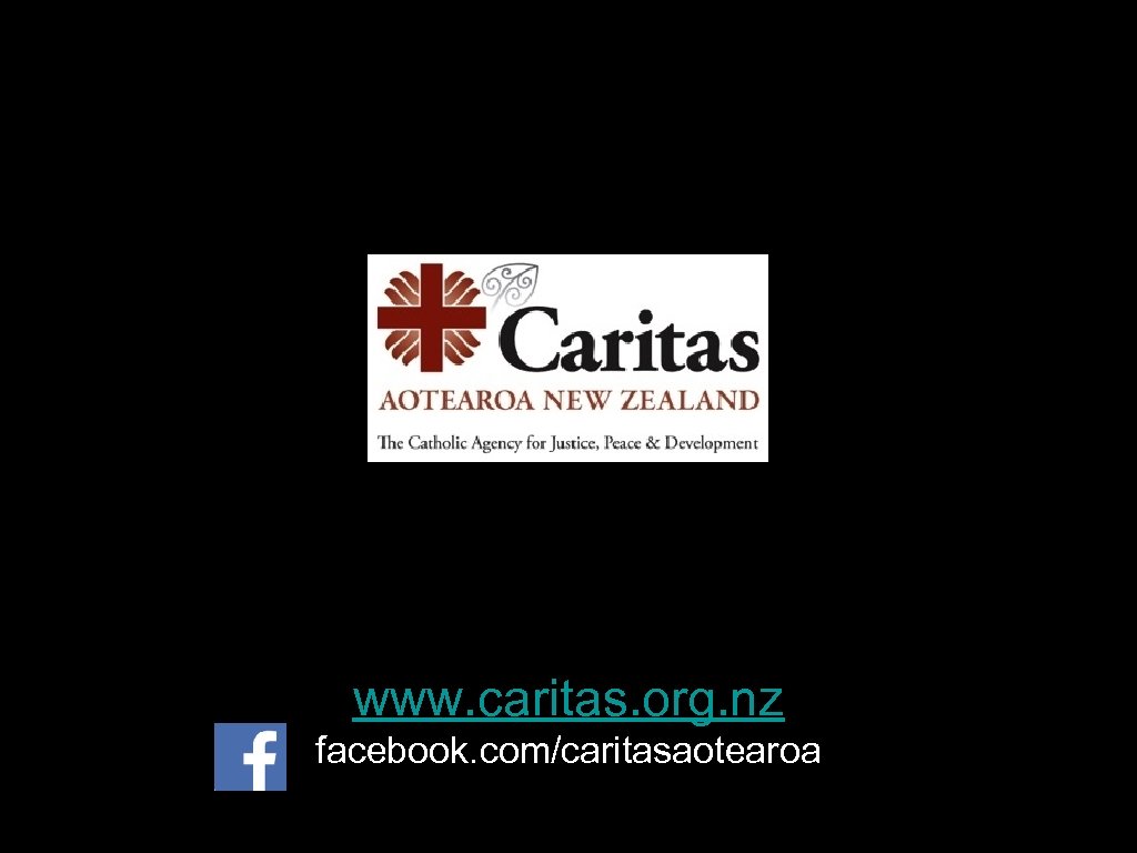 www. caritas. org. nz facebook. com/caritasaotearoa 