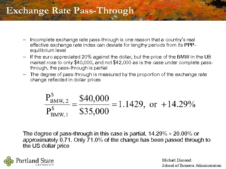 Exchange Rate Pass-Through – Incomplete exchange rate pass-through is one reason that a country’s