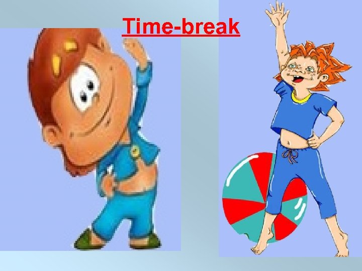 Time-break 