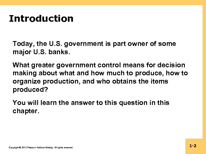 Introduction Today, the U. S. government is part owner of some major U. S.