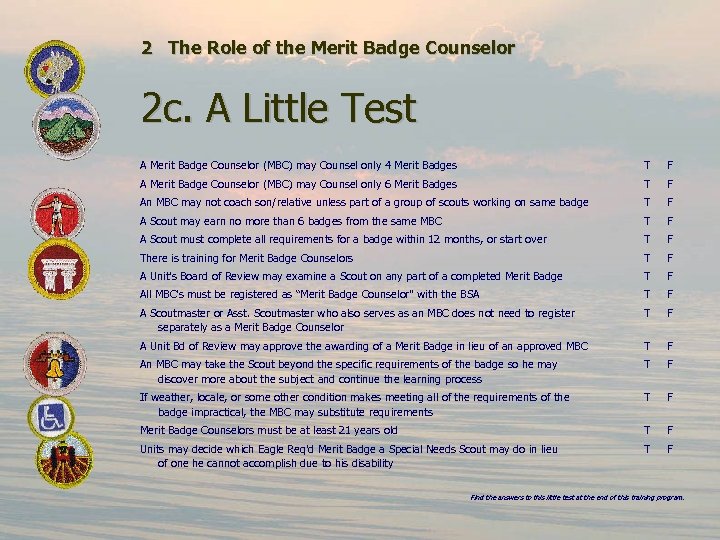 2 The Role of the Merit Badge Counselor 2 c. A Little Test A