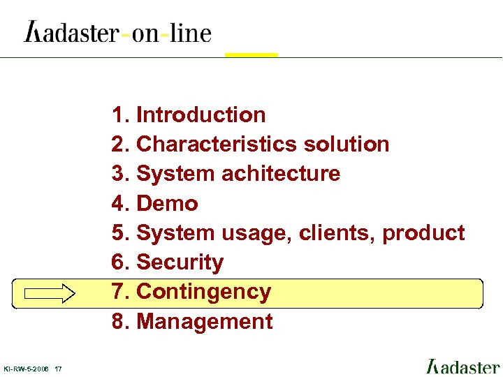 1. Introduction 2. Characteristics solution 3. System achitecture 4. Demo 5. System usage, clients,