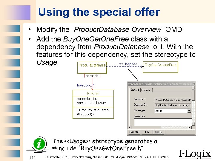 Using the special offer • Modify the “Product. Database Overview” OMD • Add the