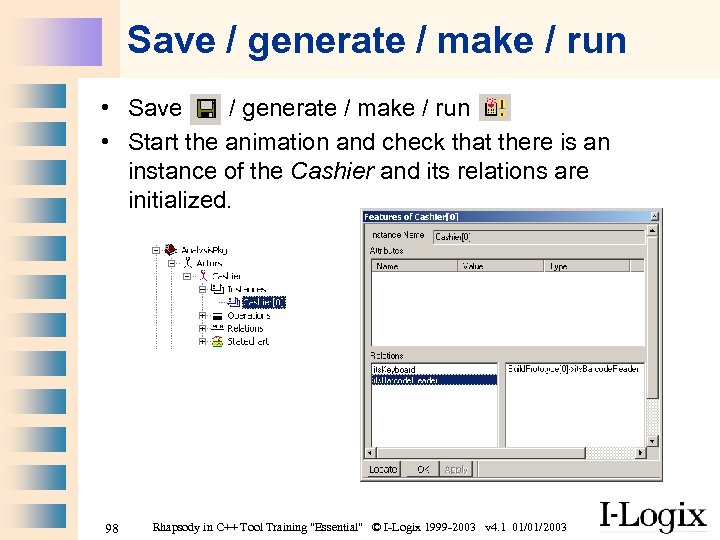 Save / generate / make / run • Start the animation and check that