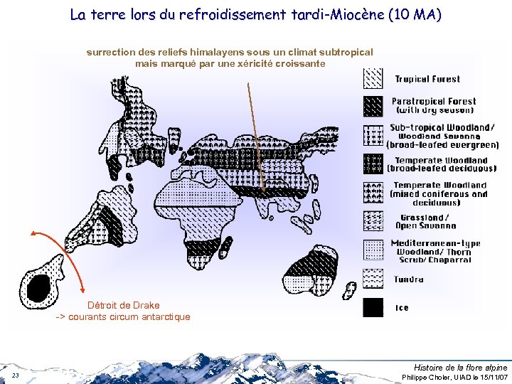 La terre lors du refroidissement tardi-Miocène (10 MA) surrection des reliefs himalayens sous un