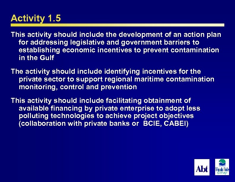 Activity 1. 5 This activity should include the development of an action plan for