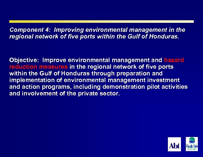 Component 4: Improving environmental management in the regional network of five ports within the