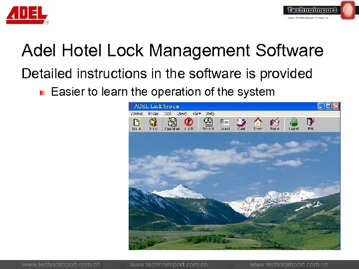 Adel Hotel Lock Management Software Detailed instructions in the software is provided Easier to