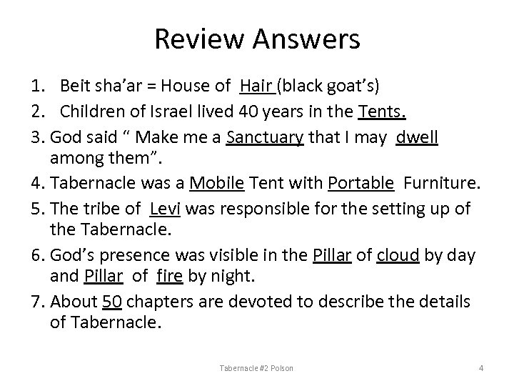 Review Answers 1. Beit sha’ar = House of Hair (black goat’s) 2. Children of