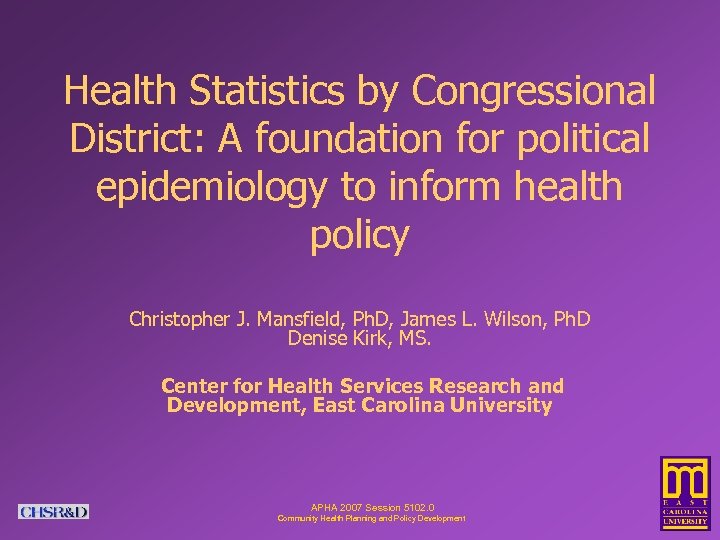 Health Statistics by Congressional District: A foundation for political epidemiology to inform health policy