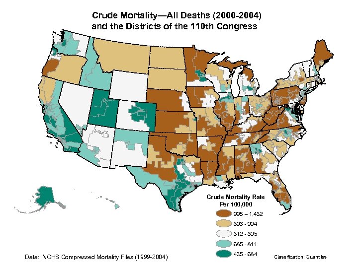 Crude Mortality—All Deaths (2000 -2004) and the Districts of the 110 th Congress Crude