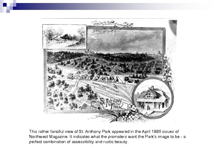 This rather fanciful view of St. Anthony Park appeared in the April 1886 issues